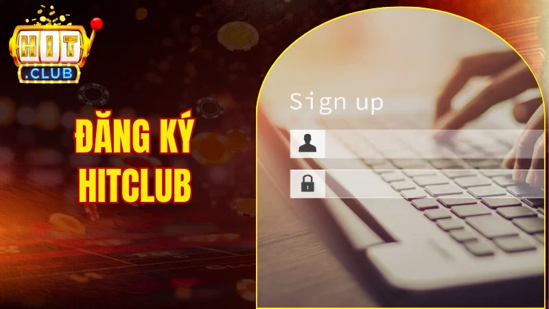 Đăng ký HITCLUB